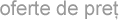 oferte de pre�